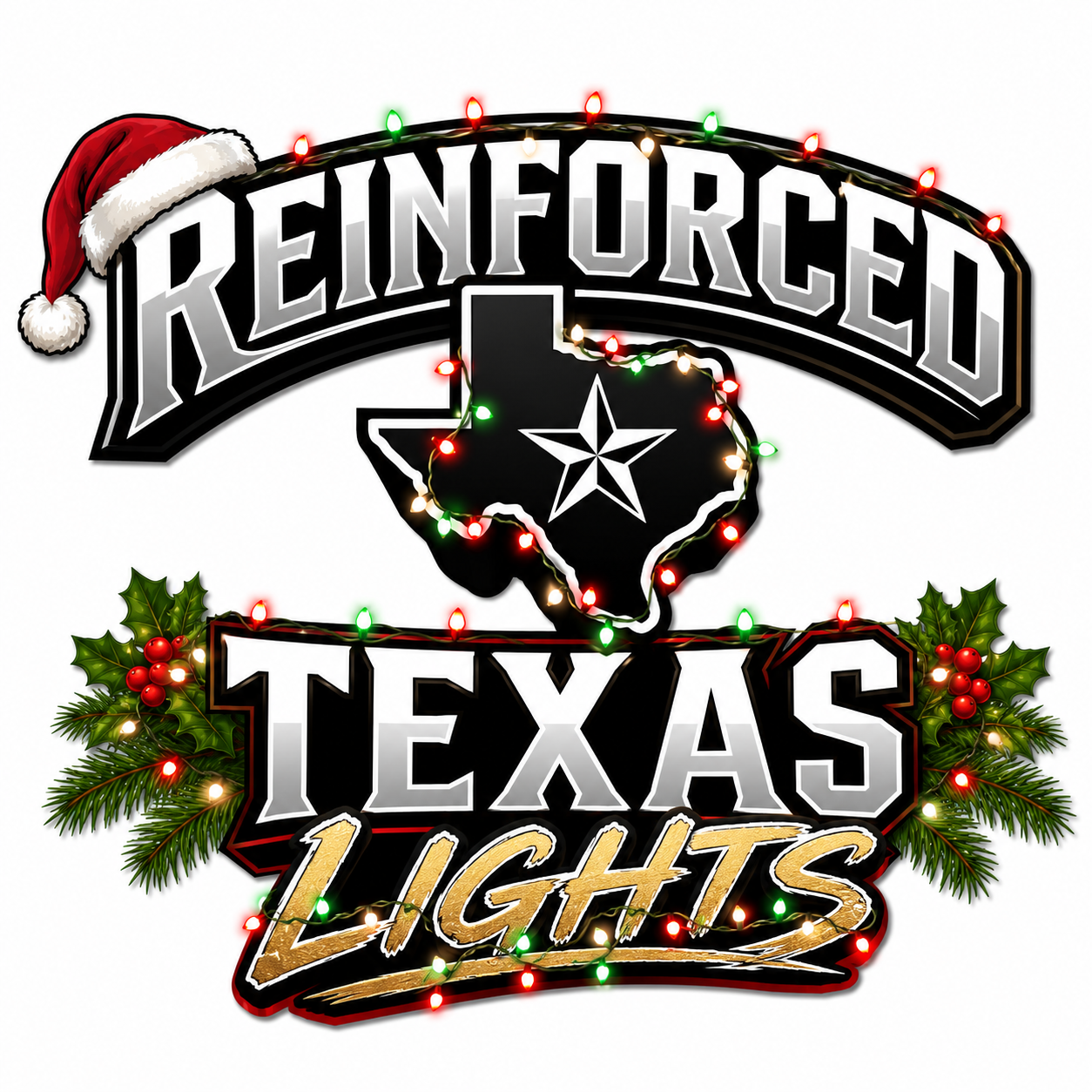 Reinforced Texas Lights